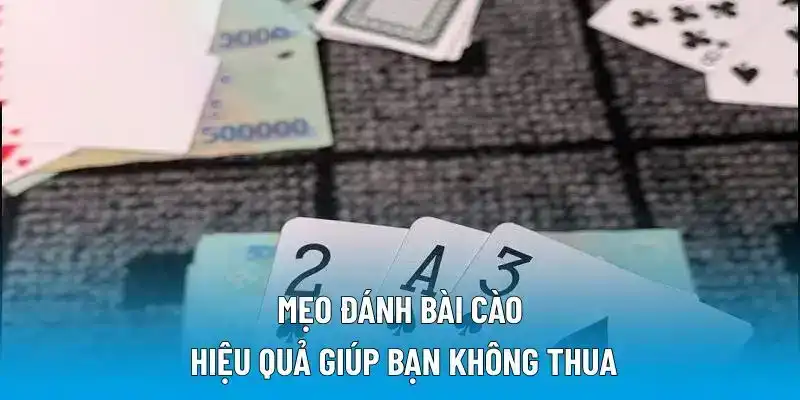Mẹo đánh bài Cào hiệu quả giúp bạn không thua