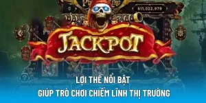 Lợi thế nổi bật giúp trò chơi chiếm lĩnh thị trường